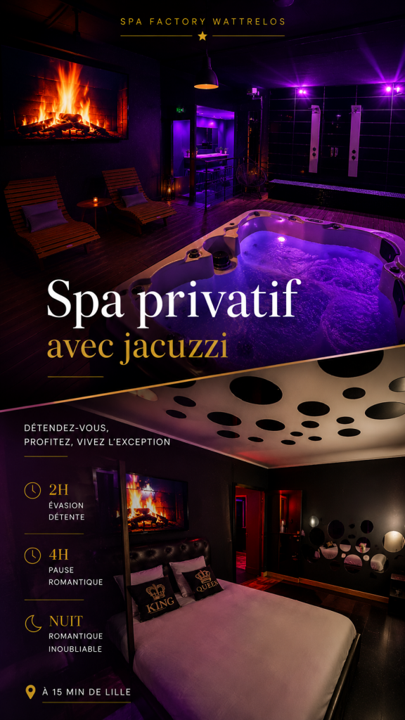 Spa privatif romantique avec jacuzzi à Wattrelos près de Lille – Spa Factory
